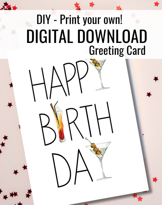 Happy Birthday Martini Cocktail Digital Card | Cocktail Themed Birthday Printable Greeting Card