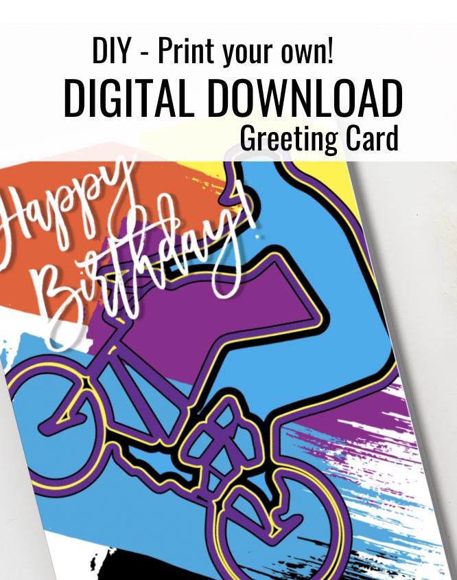 Digital Download BMX Birthday Card: Wheelie Design Printable (PDF)