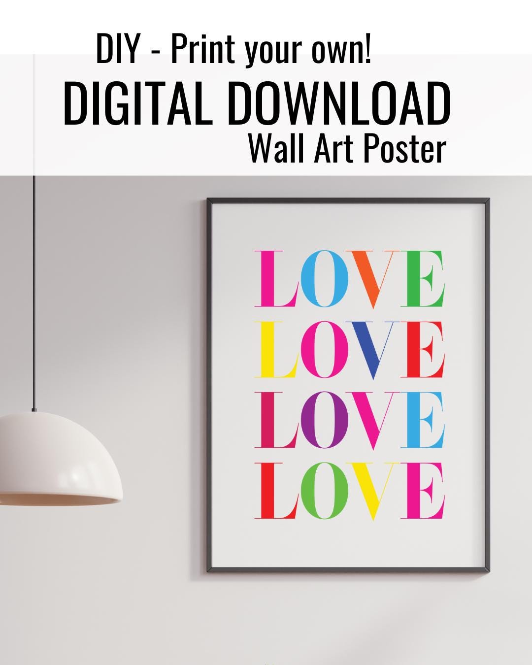 LOVE Rainbow Typography Print, Modern Wall Art (Digital Download)
