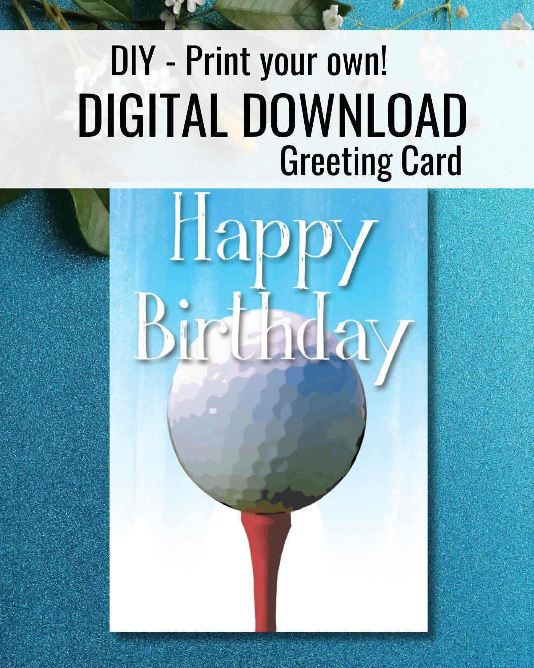 Golf Birthday Card: Printable Golf Ball Design (PDF)