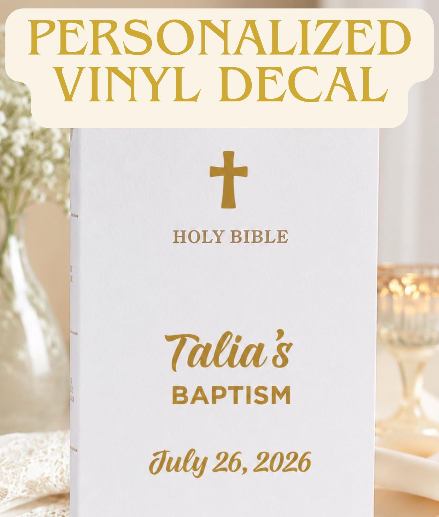 Personalized Bible Decal | Custom Vinyl Name Sticker for Baptism, Christening