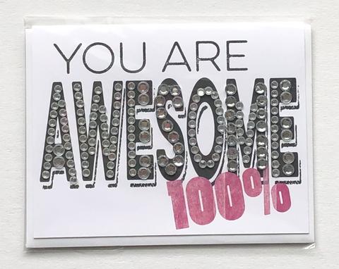 You Are Awesome! GREETING CARD